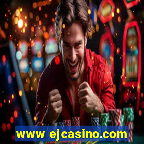 www ejcasino.com